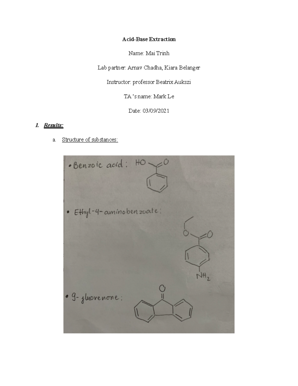AcidBase Extraction lab report AcidBase Extraction Name Mai Trinh