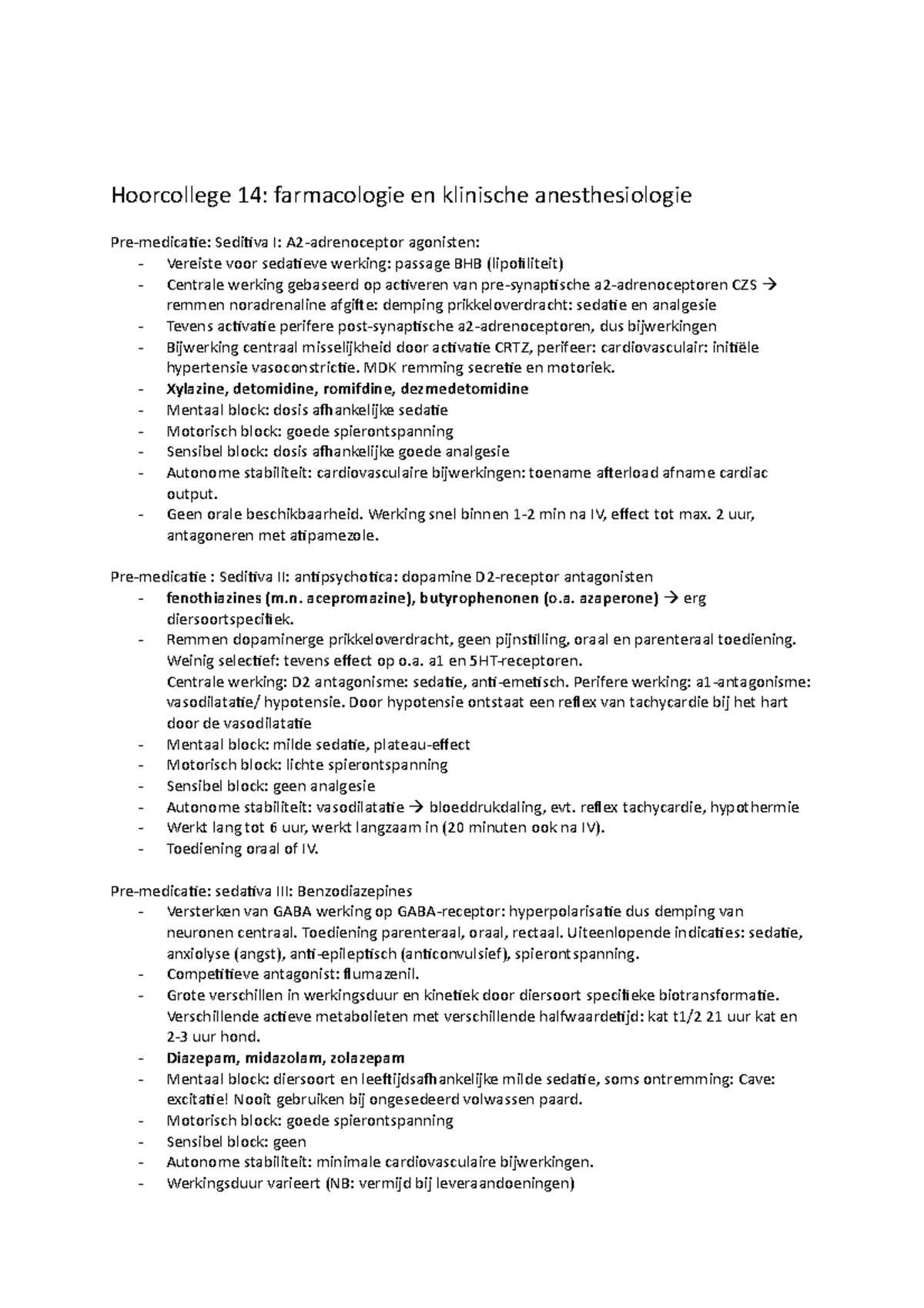 Hoorcollege 14 En 15 Overzicht Van Anesthesiemiddelen Hoorcollege 14 Farmacologie En