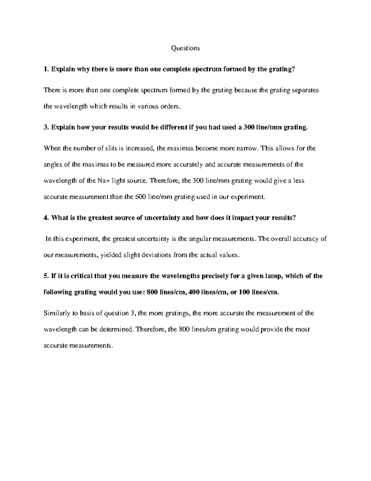 Diffraction Post Lab Questions and Flaws Questions Explain why there