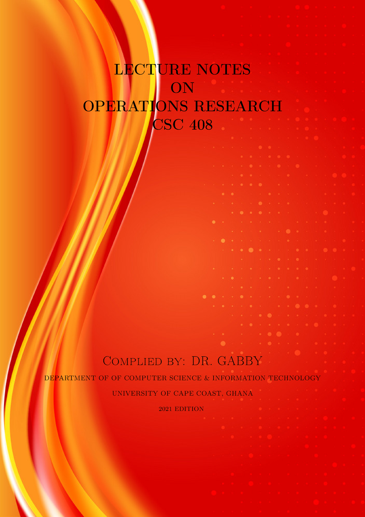 operational-research-this-is-the-handout-by-dr-gabby-lecture-notes