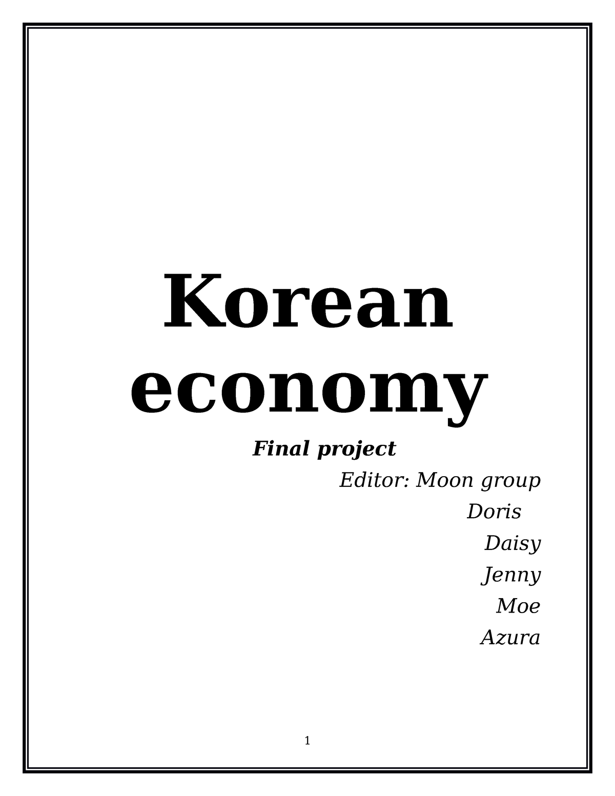Koreaneconomy Koreaneconomy Koreaneconomy Korean economy Final