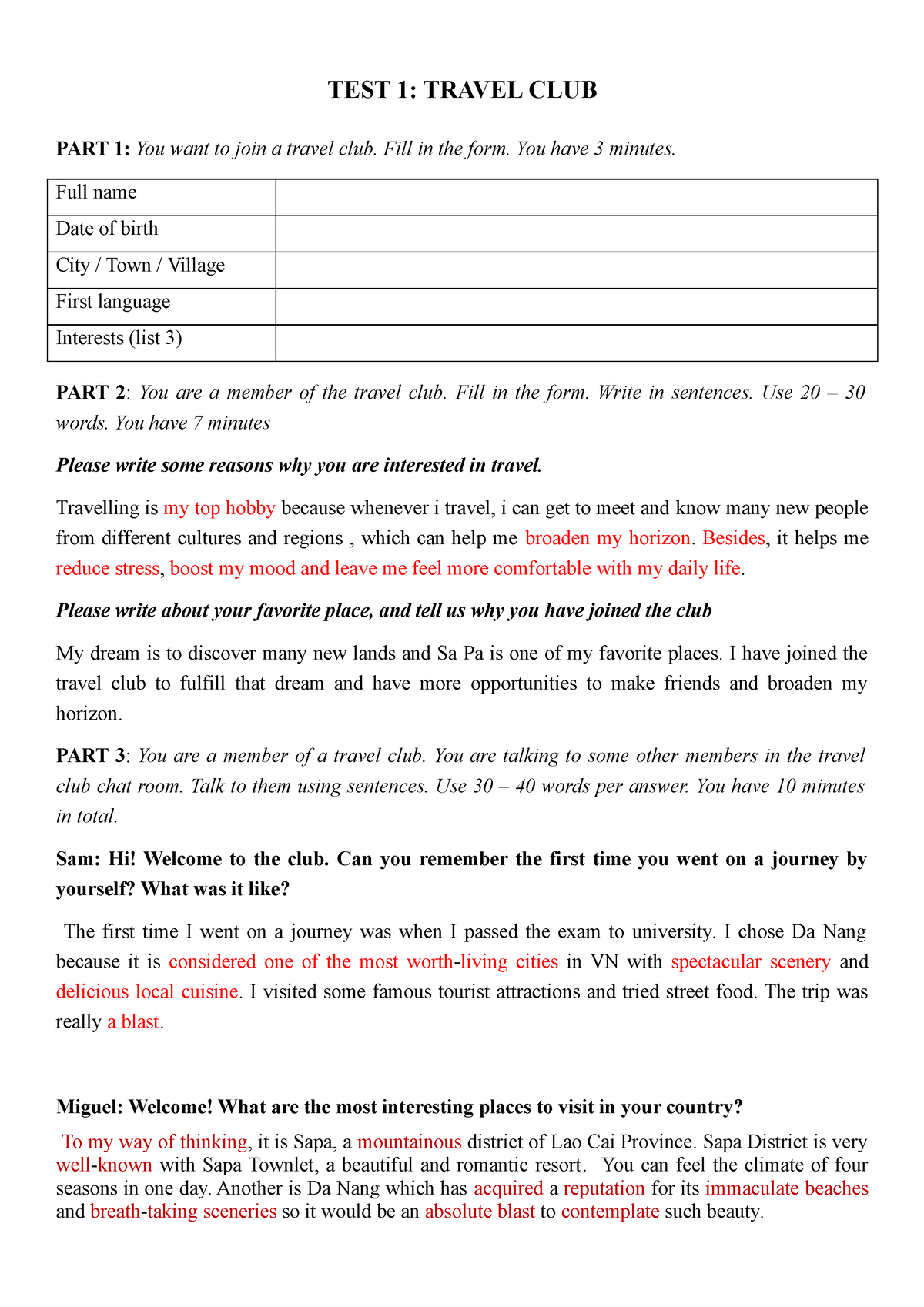 Full writing test - TEST 1: TRAVEL CLUB PART 1: You want to join a travel  club. Fill in the form. - Studocu