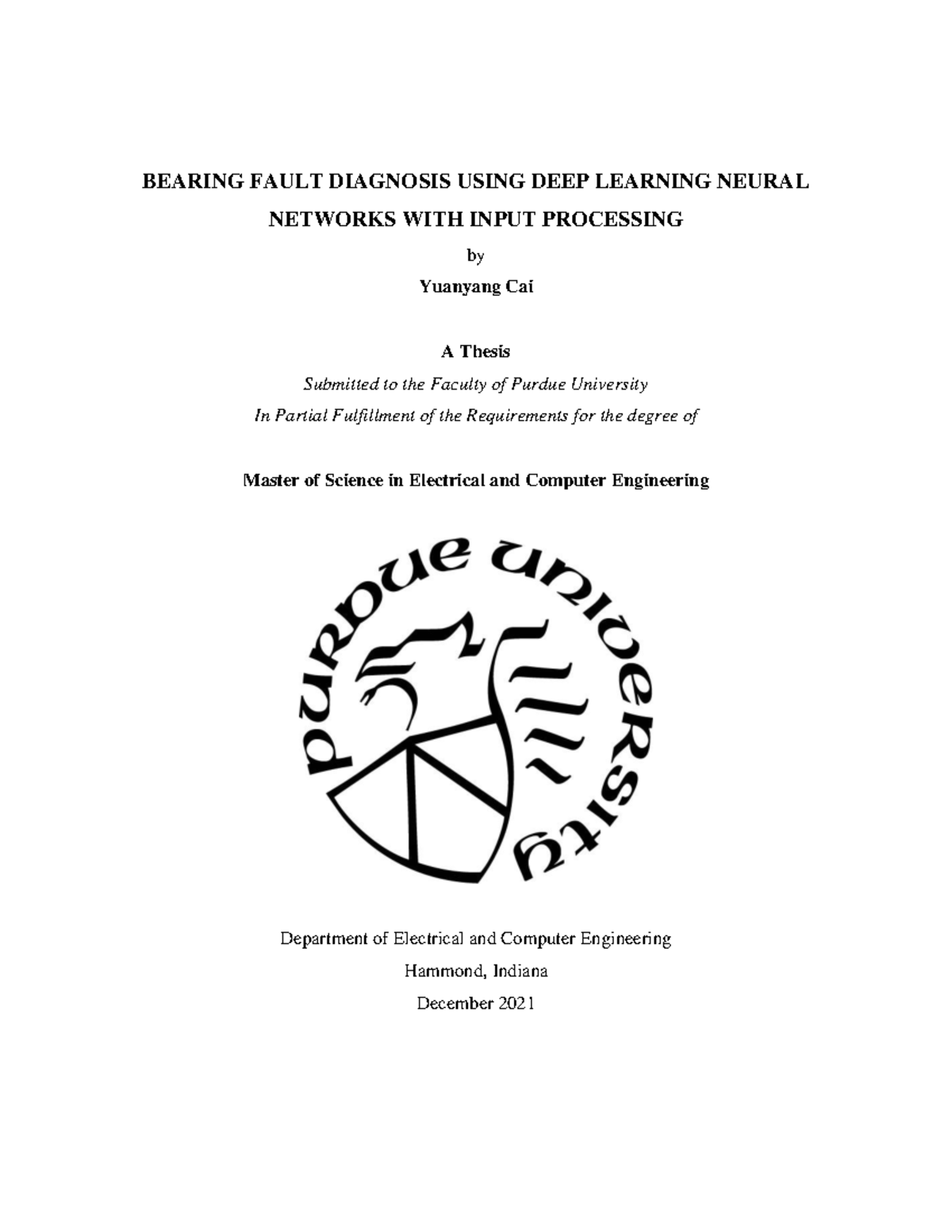 Cai thesis - gaaaa - BEARING FAULT DIAGNOSIS USING DEEP LEARNING NEURAL ...