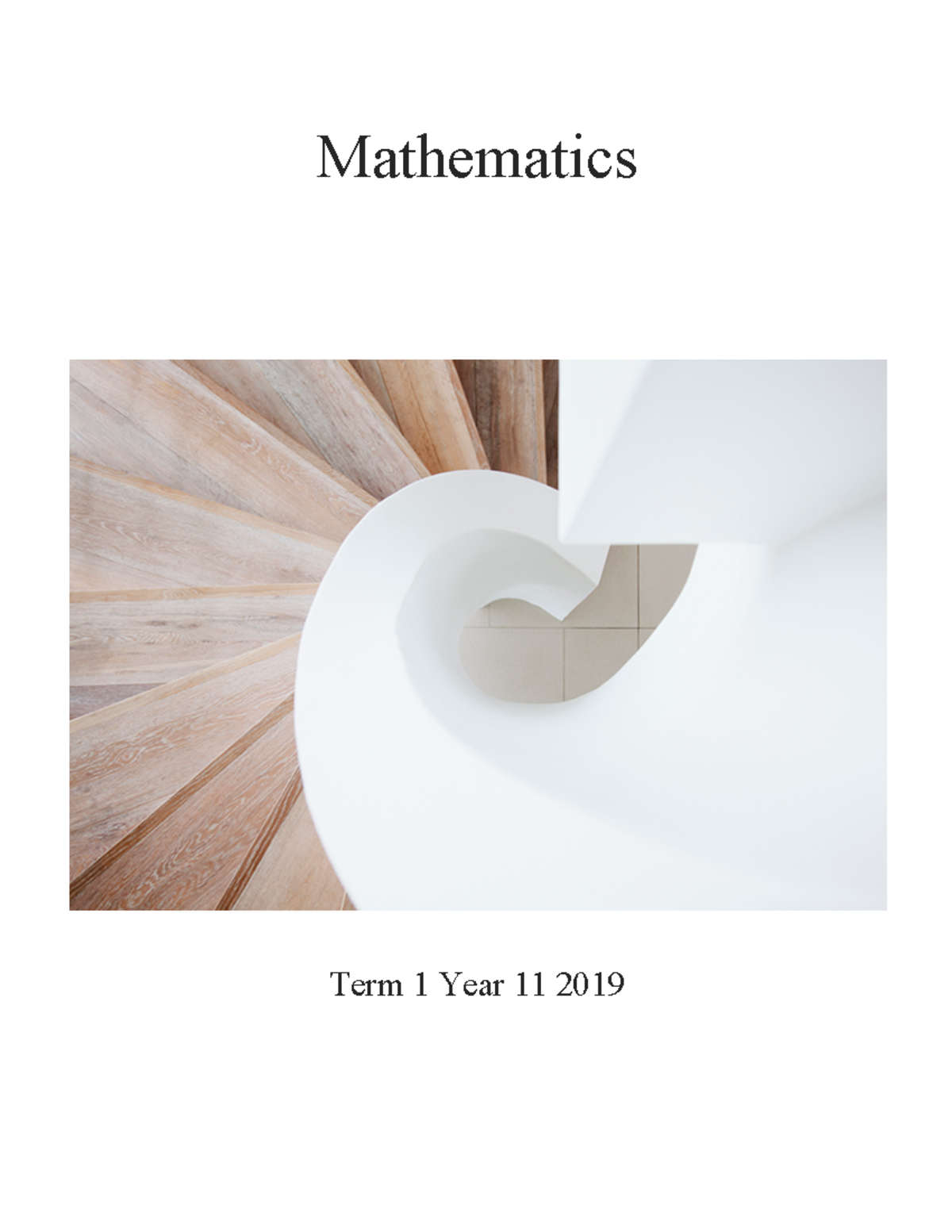Mathematics term summary Year 11 2019 term 1 - Term 1 Year Assumed ...