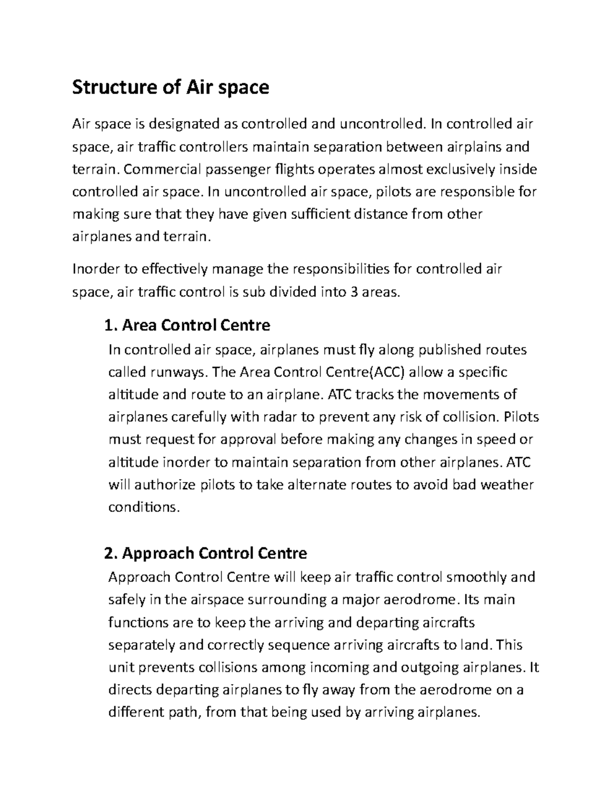 Structure of Air space In controlled air space, air traffic