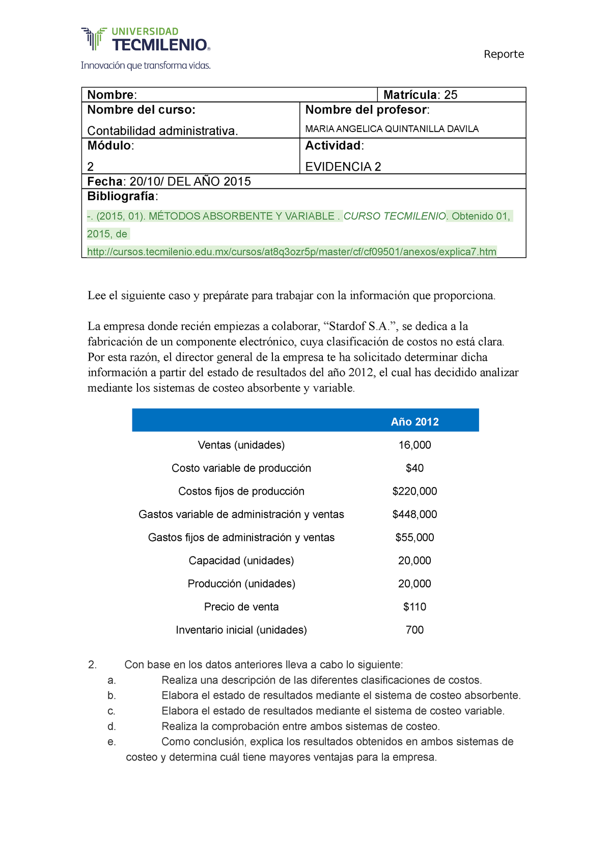 Evidencia 2 Contabilidad Y Costoss Resuelve Los Sigui 9775