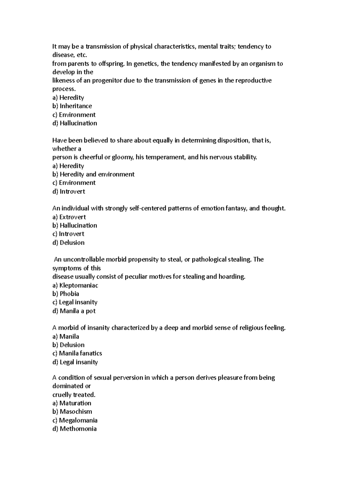 It may be a transmission of physical characteristi - from parents to ...