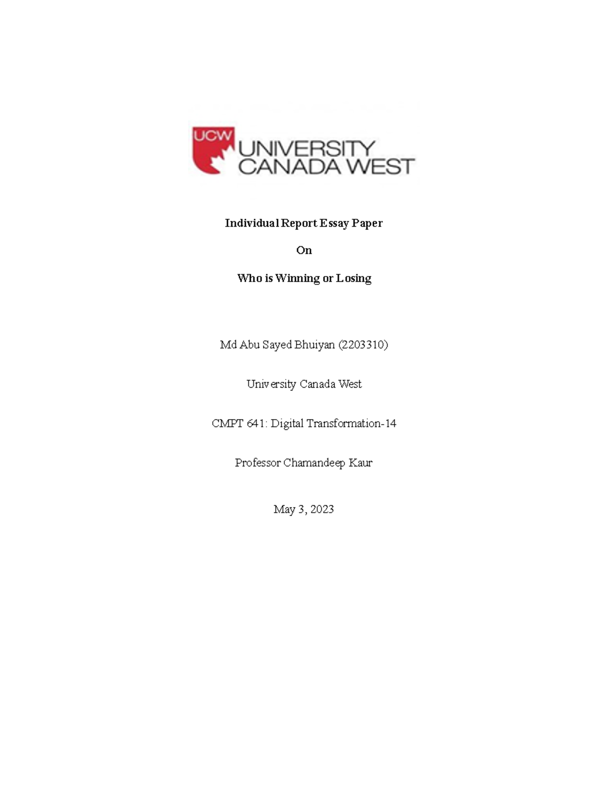 Sayed- CMPT Individual Assignment - Individual Report Essay Paper On ...