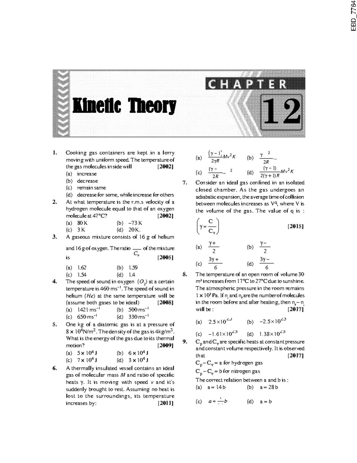 Ke theory mcqs qwerty P68 P 1. Cooking gas containers are kept in