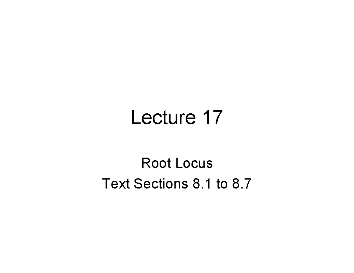 lecture-17-root-locus-nise-lecture-1-7-root-locus-text-sections-8