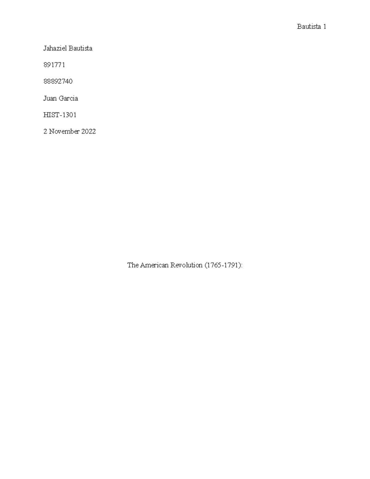 US HIST Research Paper - n/a - Jahaziel Bautista 891771 88892740 Juan ...