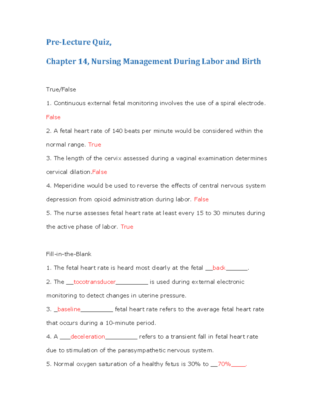 OB-PLQ Chapter 14 - PLQ - Pre-Lecture Quiz, Chapter 14, Nursing ...