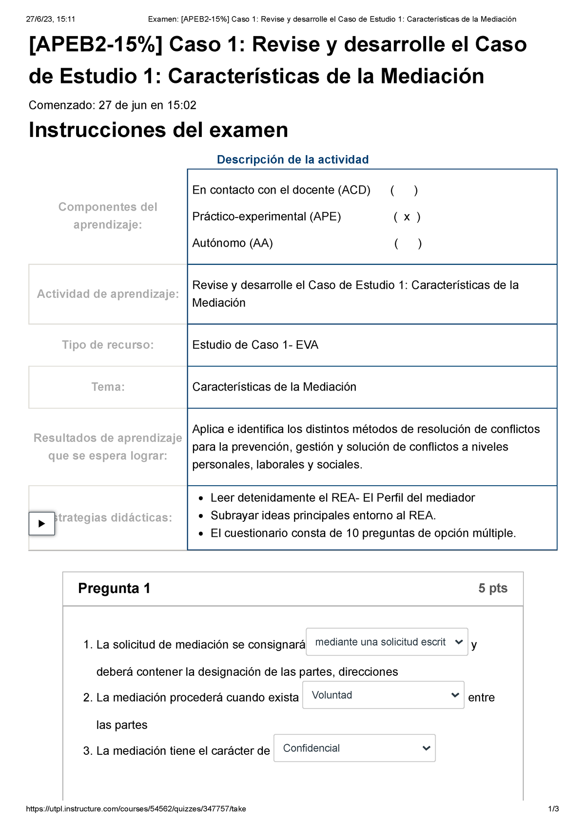 Examen [APEB 2-15%] Caso 1 Revise Y Desarrolle El Caso De Estudio 1 ...