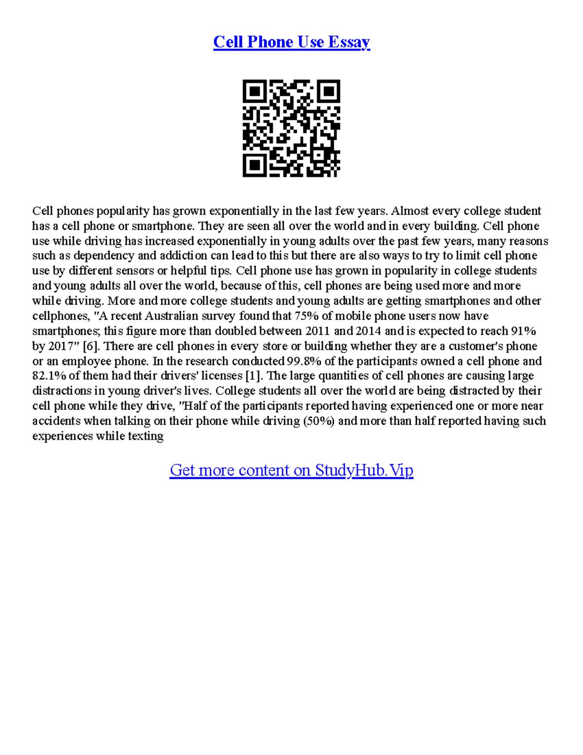 Essay On Cell Phones Cell Phone Use Essay Cell phones popularity has