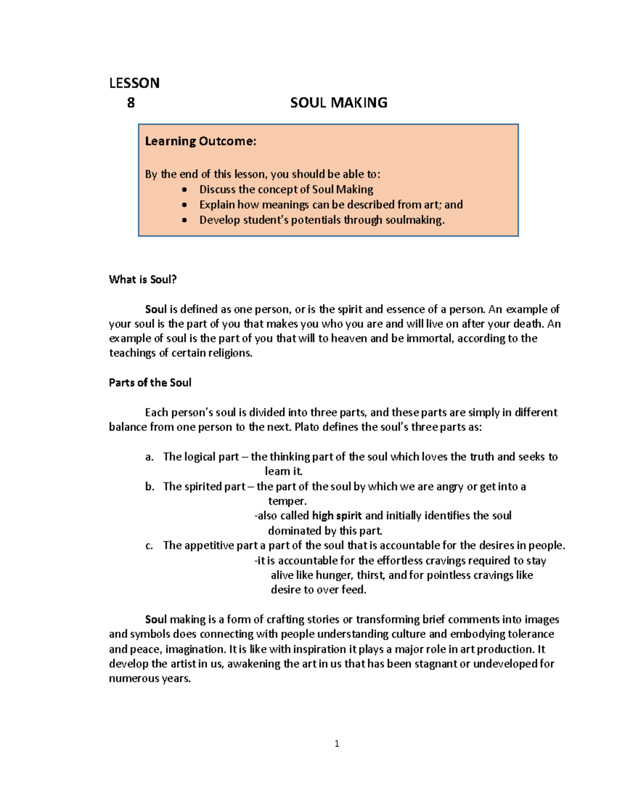 Lesson 8 Art Appreciation Soul Making LESSON 8 SOUL MAKING Learning