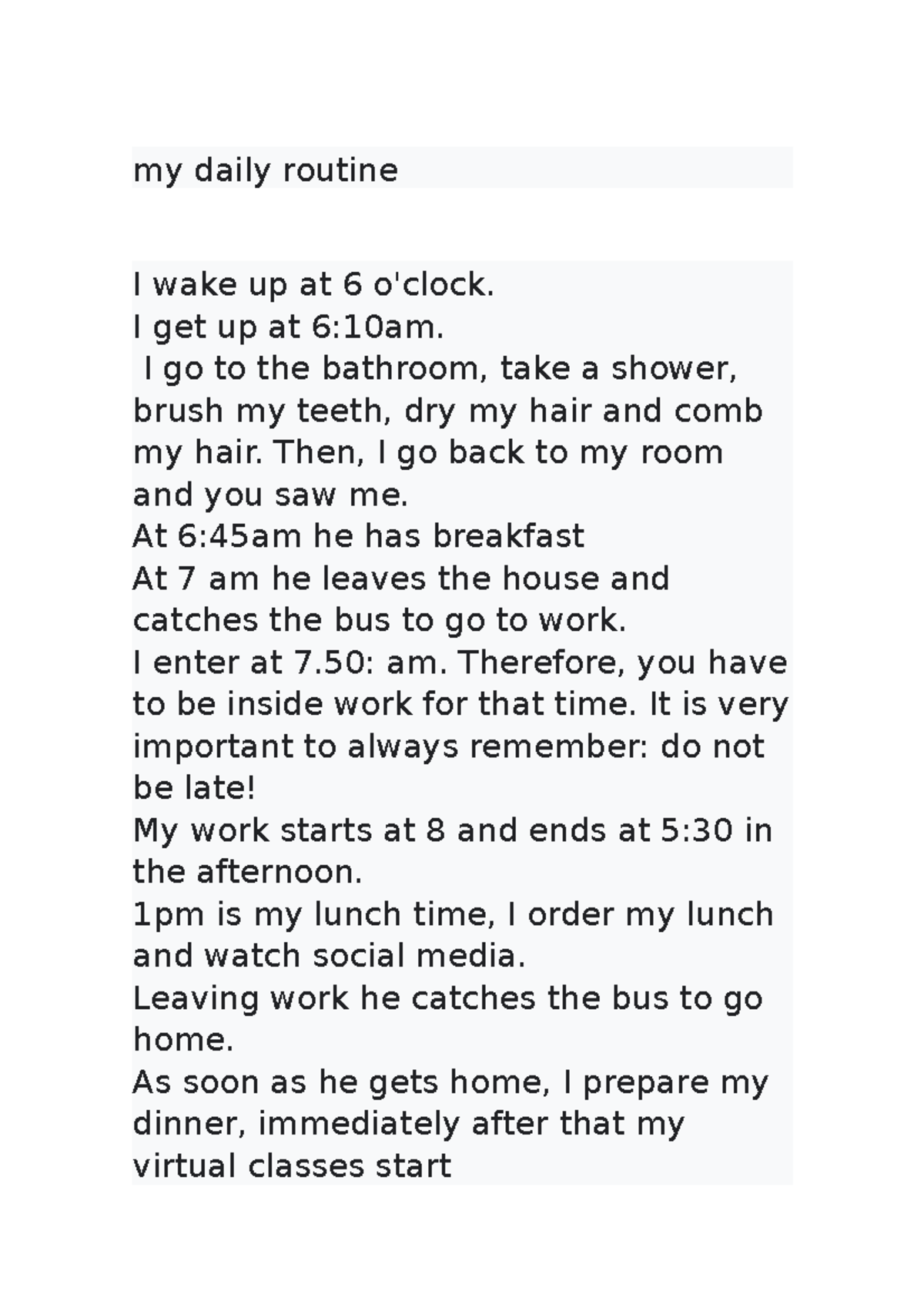 My daily routine - nya - my daily routine I wake up at 6 o'clock. I get ...