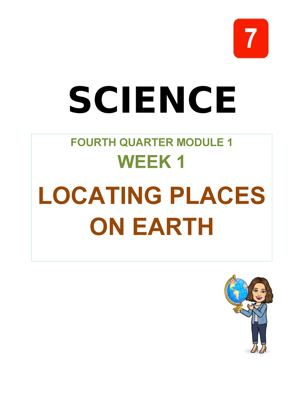 Q4-Week1-Module 1-Locating Places - SCIENCE FOURTH QUARTER MODULE 1 ...