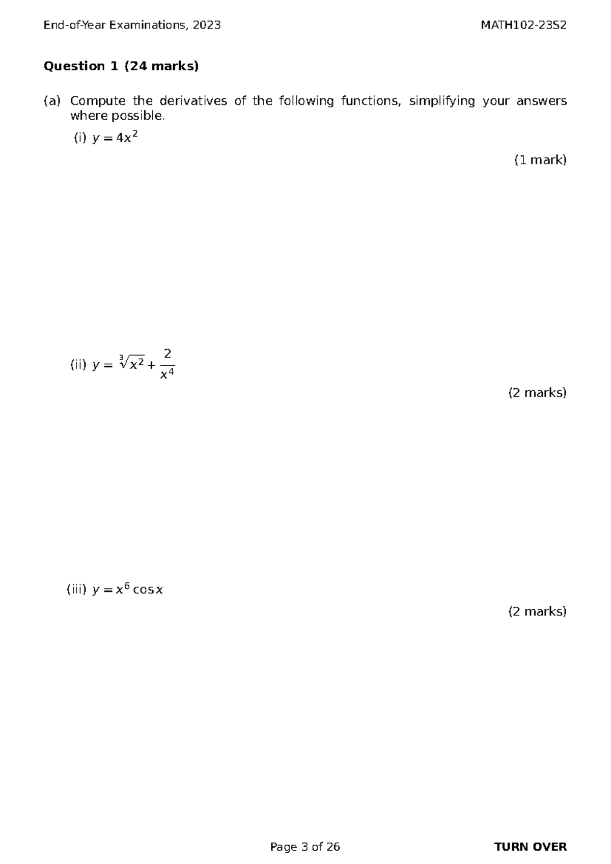Differentatiation questions - Question 1 (24 marks) (a) Compute the ...