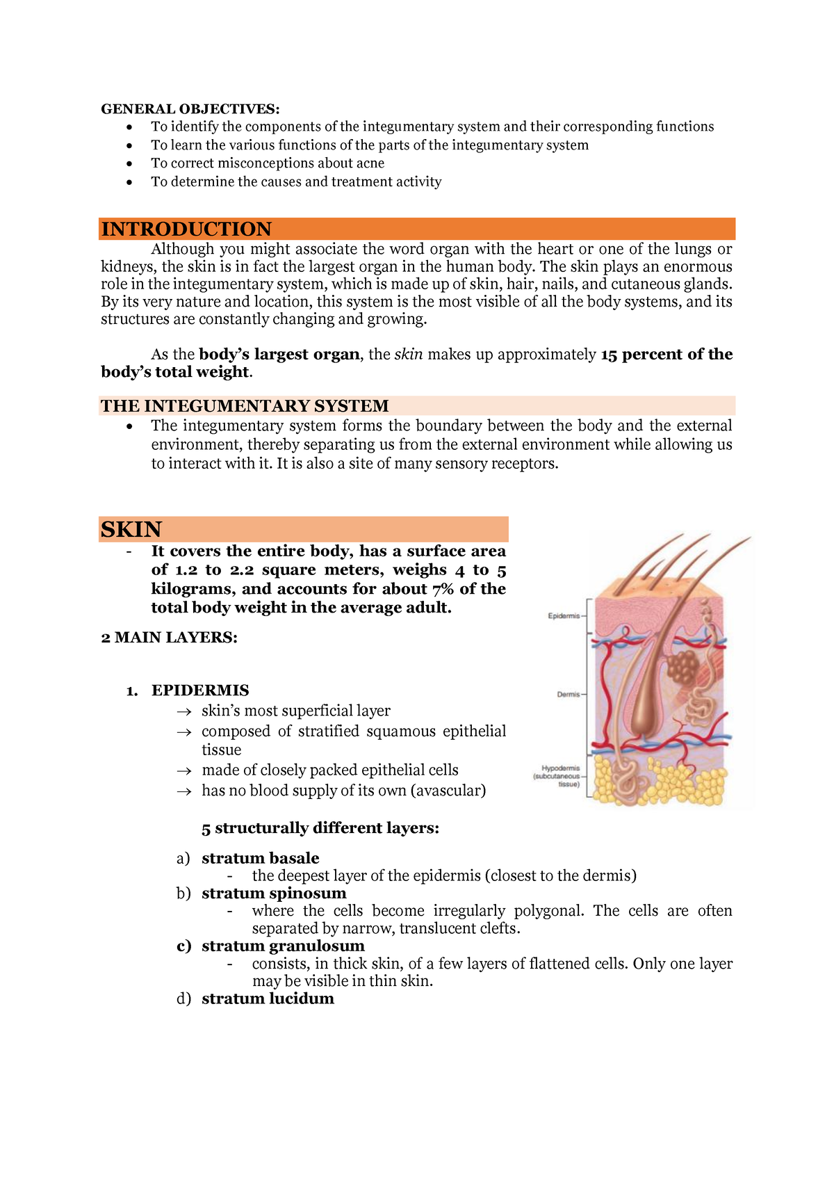 Integumentary System - GENERAL OBJECTIVES: To identify the components ...