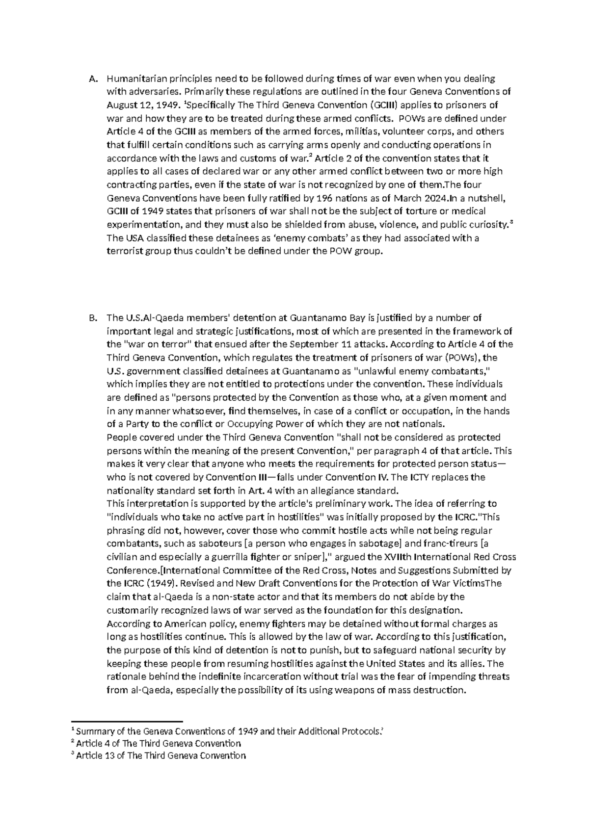 Al-Queda essays - A. Humanitarian principles need to be followed during ...