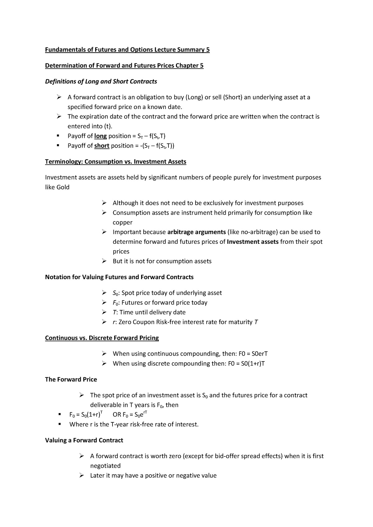 Fundamentals of Futures and Options Futures AND Forwards Summary 5 ...