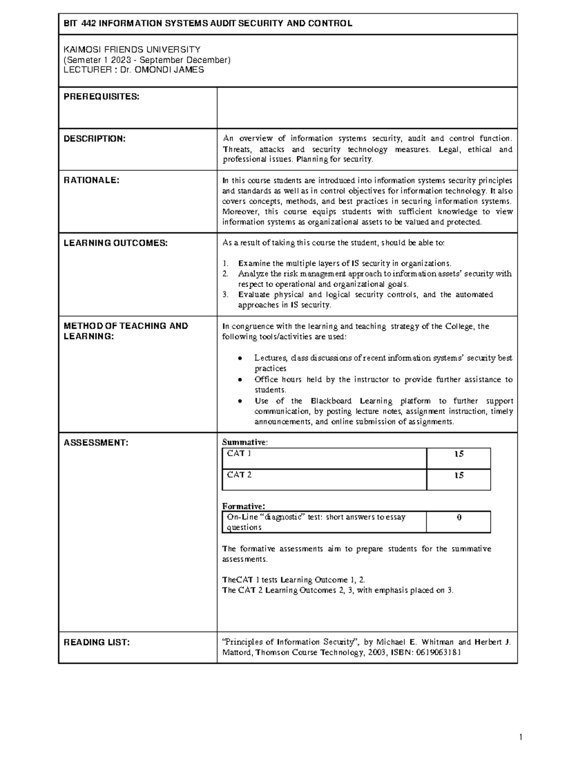 BIT 442 Course Outline - 1 BIT 442 INFORMATION SYSTEMS AUDIT SECURITY ...