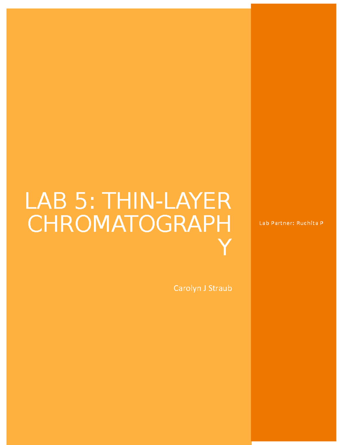 lab-5-report-lab-5-chromatography-lab-partner-ruchita-p-carolyn-j