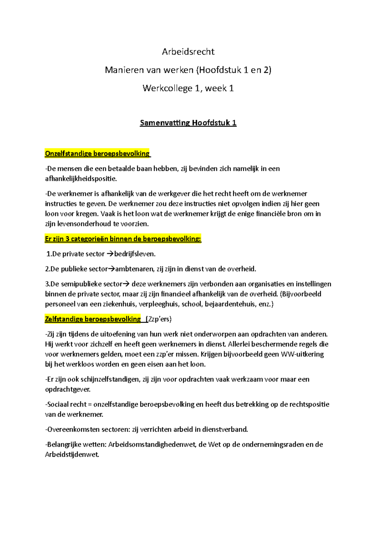 Werkcollege 1 - Aantekeningen Voor Het Vak Arbeidsrecht - Arbeidsrecht ...