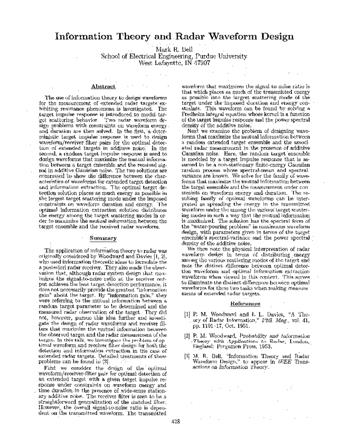 Information theory and radar waveform design - Bell School of ...