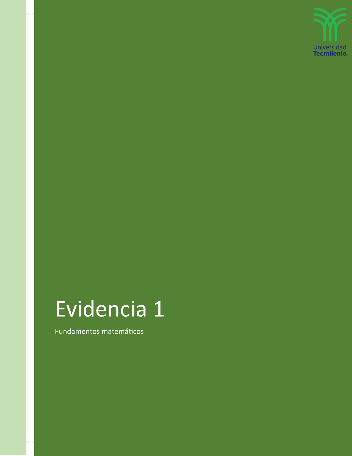 Evidencia 1 Na Evidencia 1 Fundamentos Matemáticos Soluciona Ejercicios Y Problemas De 1176