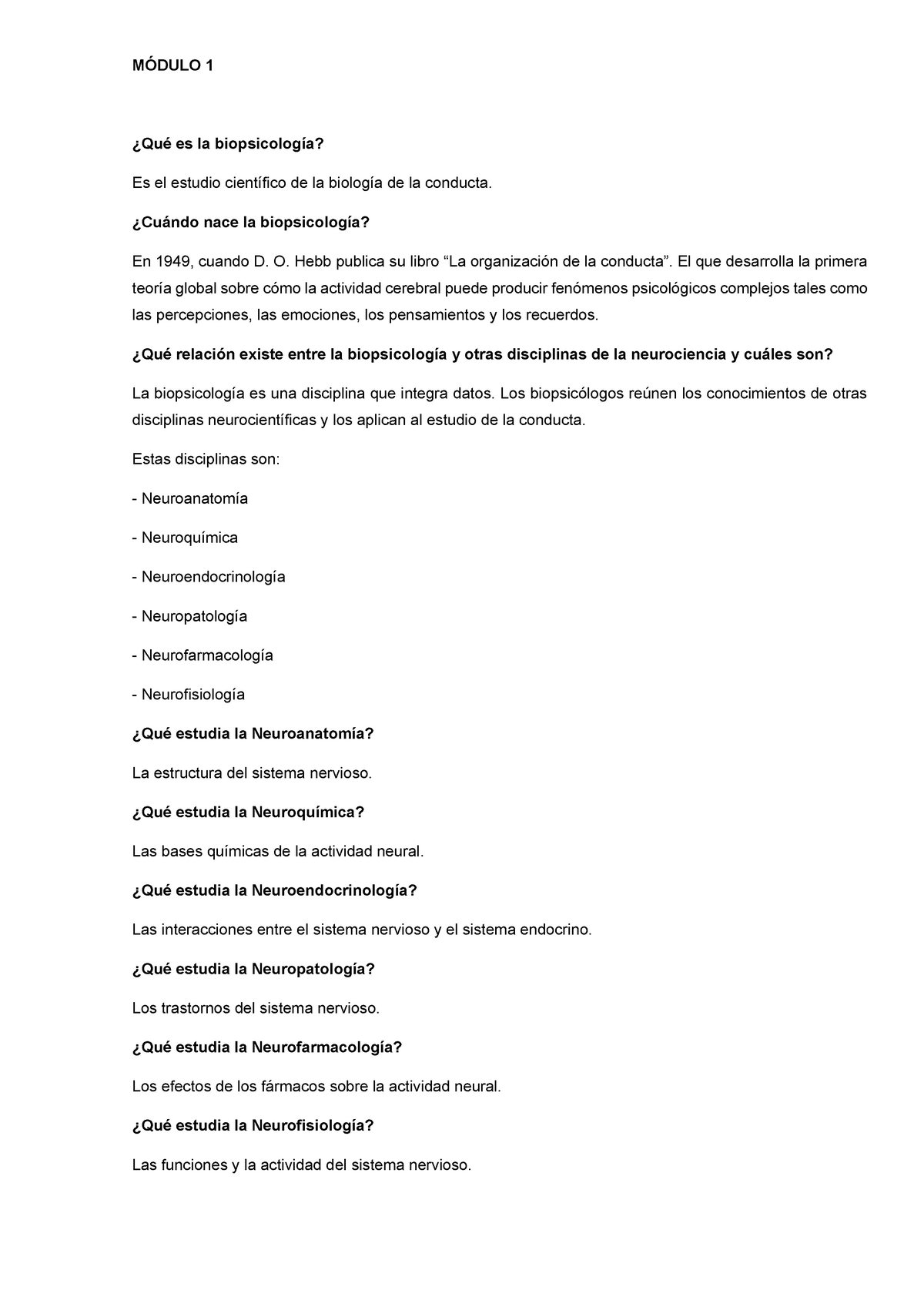 Neuroanatomía Preguntero - MÓDULO 1 ¿Qué Es La Biopsicología? Es El ...