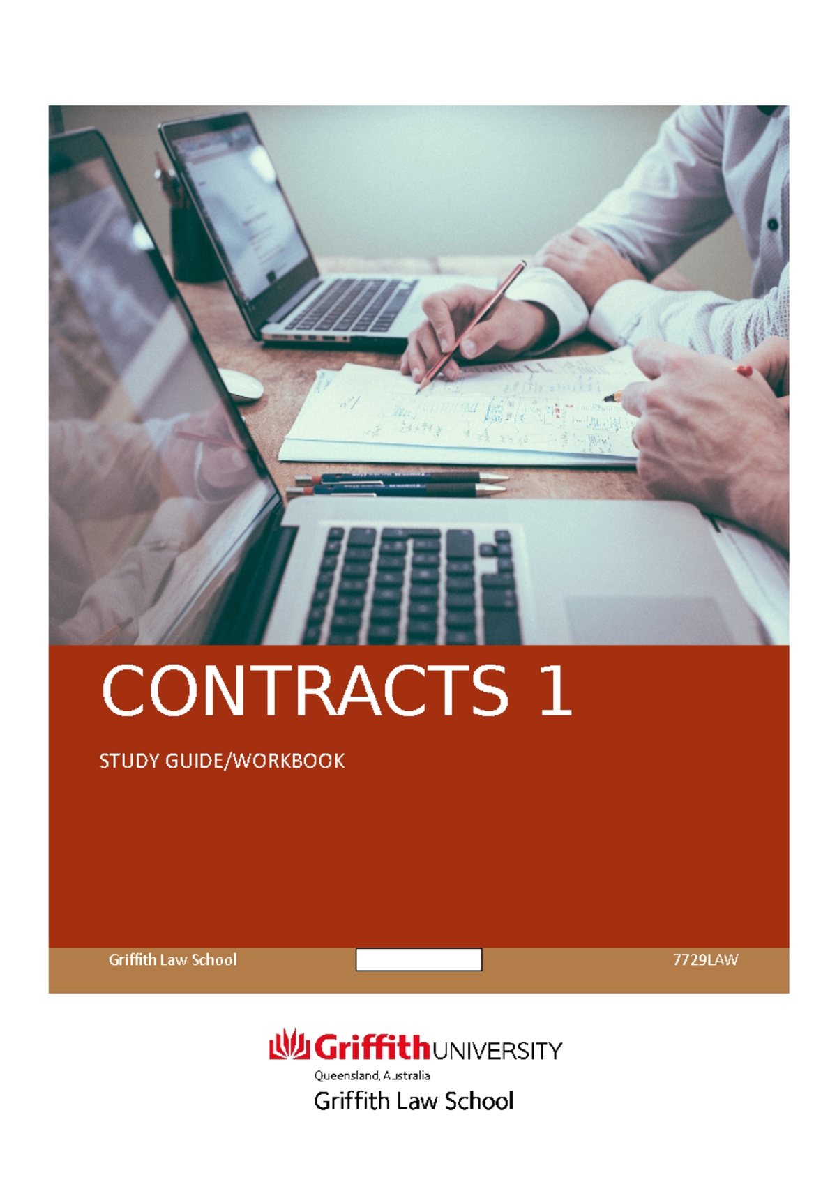 Contracts 1 - Study Guide - CONTRACTS 1 STUDY GUIDE/WORKBOOK Griffith ...