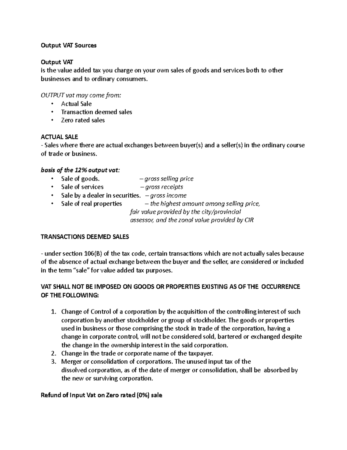 Output VAT Sources - Output VAT Sources Output VAT is the value added ...