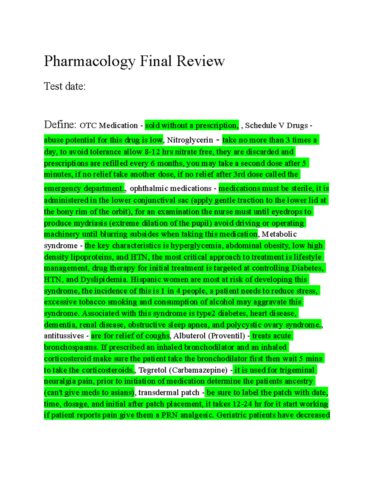 Pharm finals review Pharmacology Final Review Test date Define OTC