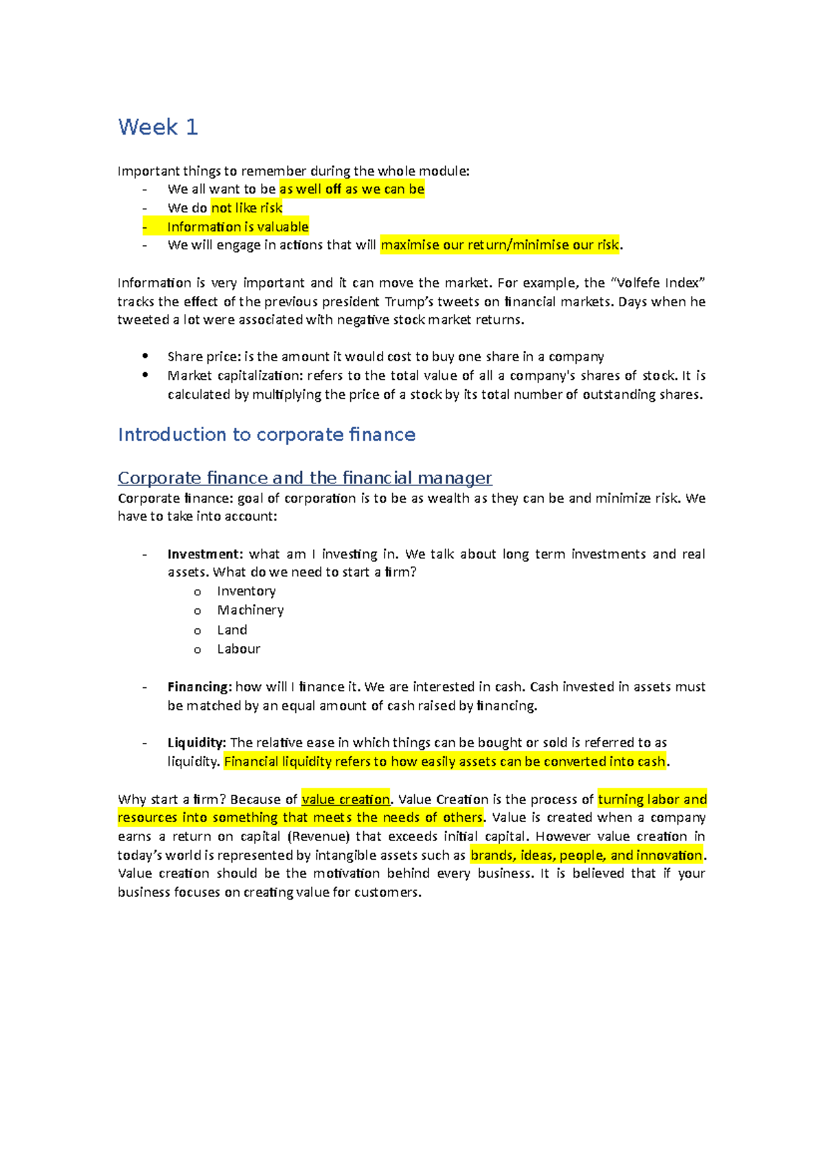 Class notes weeks 1-12 - Week 1 Important things to remember during the ...
