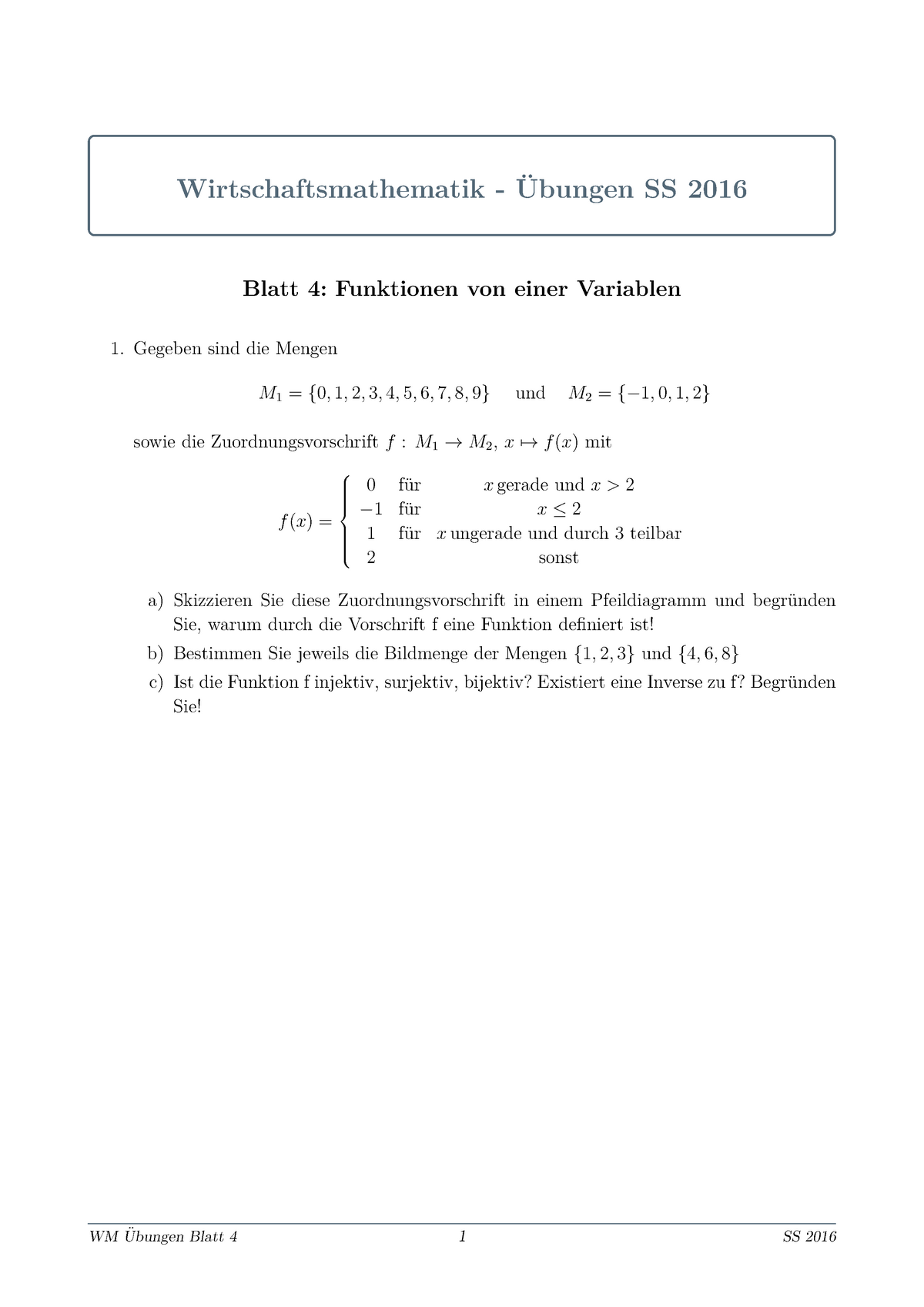 Übungen - Blatt 1 - 6 - Wirtschaftsmathematik Ubungen SS 2016 Blatt 4 ...