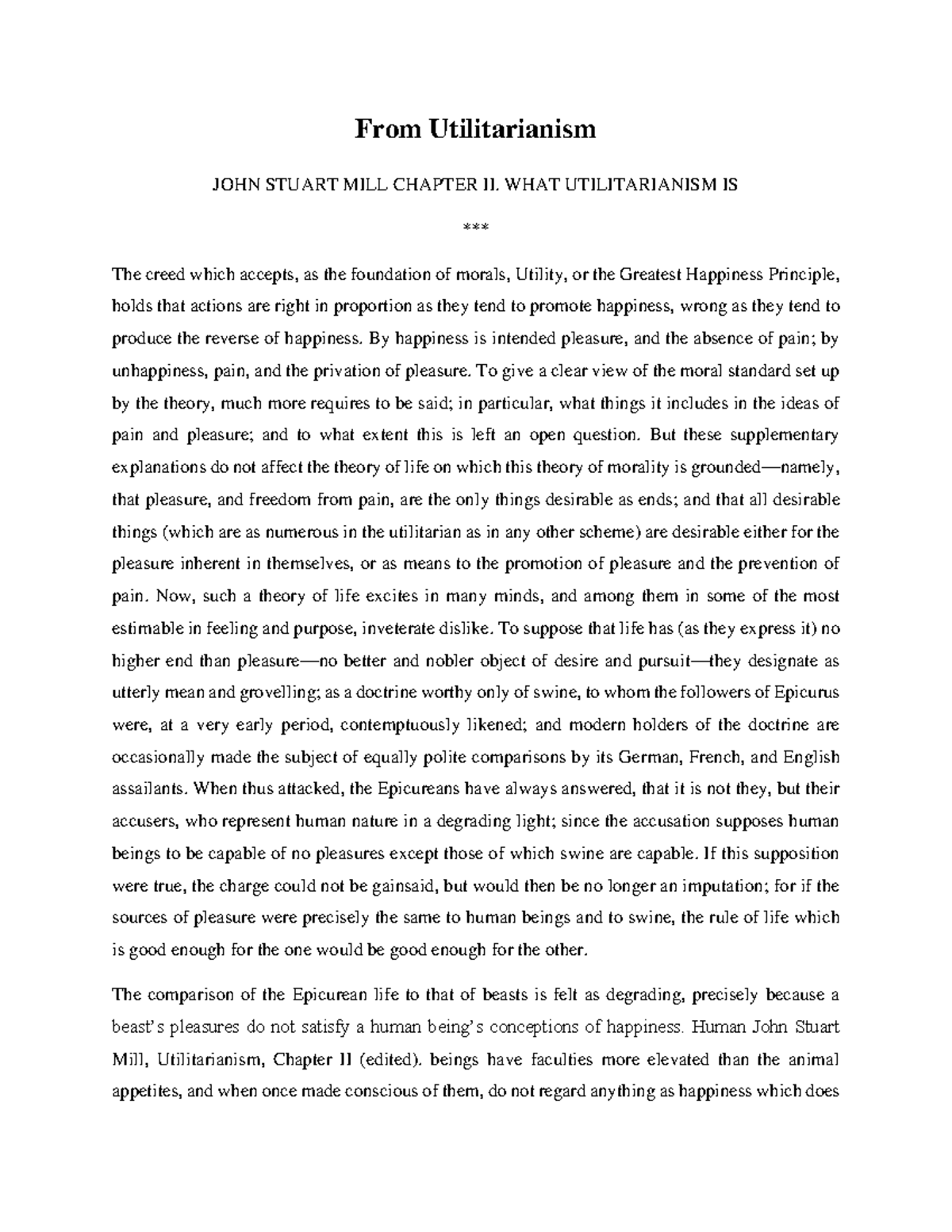 From Utilitarianism - From Utilitarianism JOHN STUART MILL CHAPTER II ...