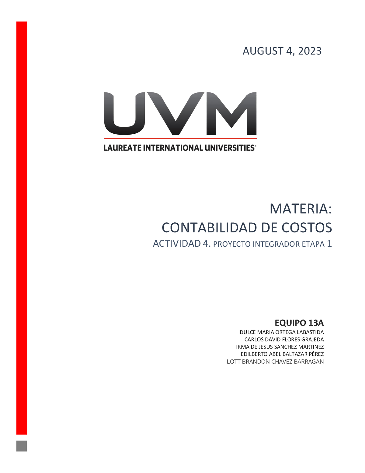 Etapa 1 Proyecto Integrador Contabilidad De Costos Uvm Materia Contabilidad De Costos 