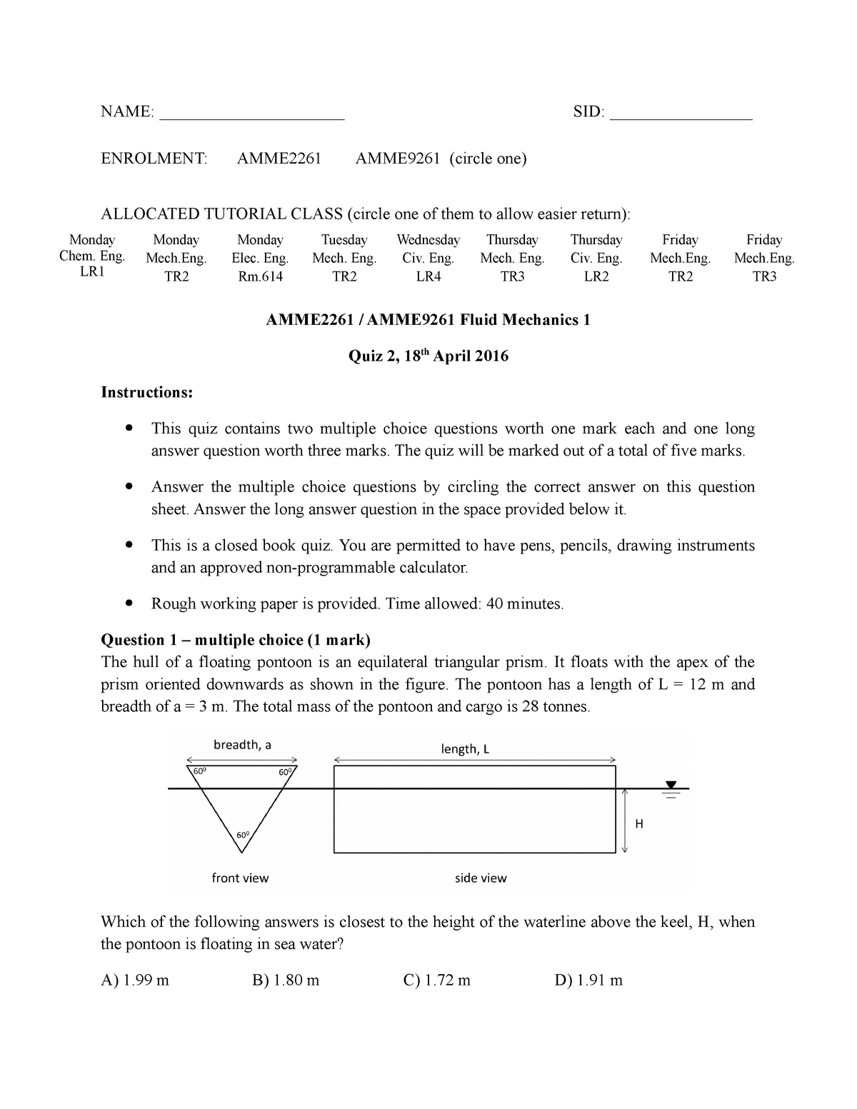 Exam 18 April 2016, questions - NAME: ______________________ SID Sns-Brigh10