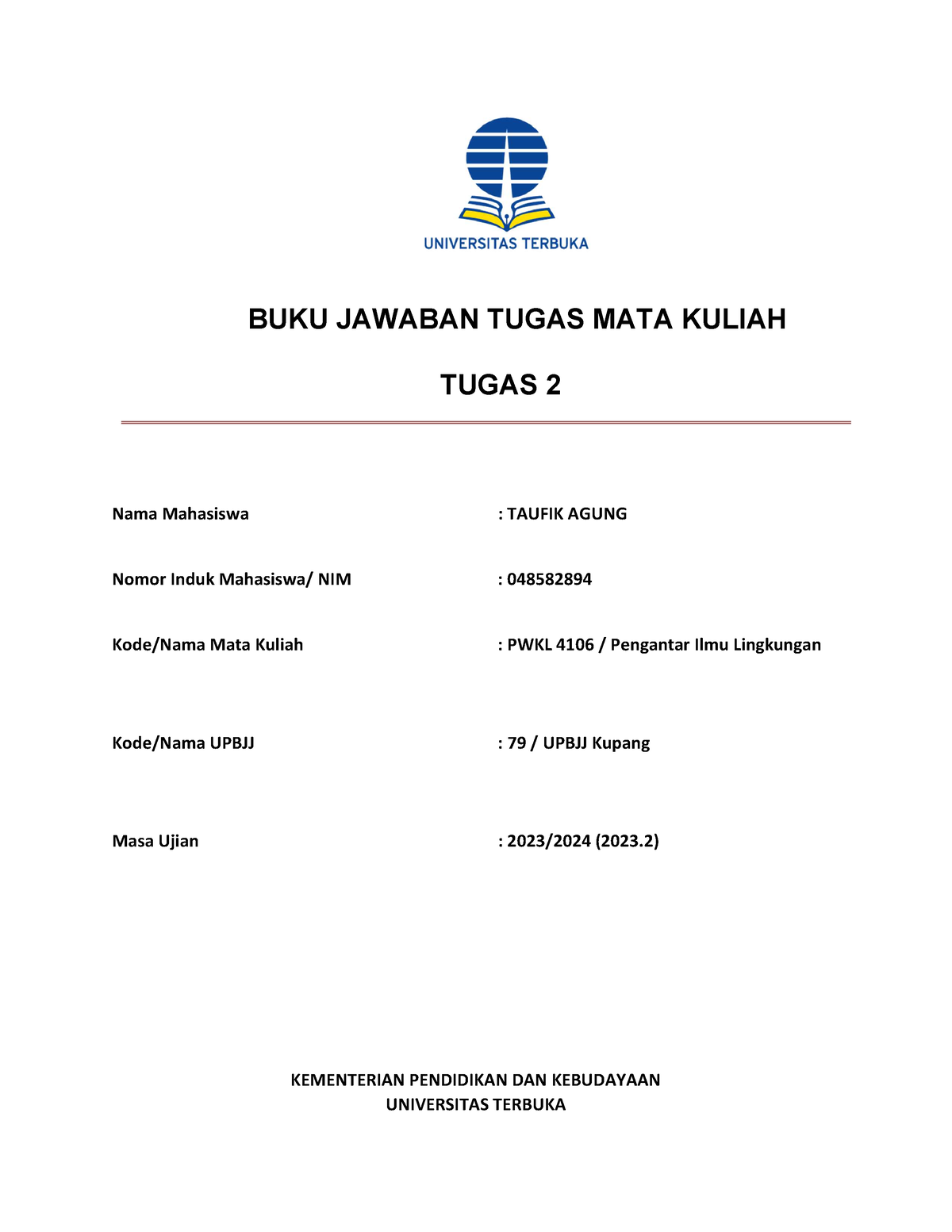 PWKL4106 Pengantar Ilmu Lingkungan - BUKU JAWABAN TUGAS MATA KULIAH ...