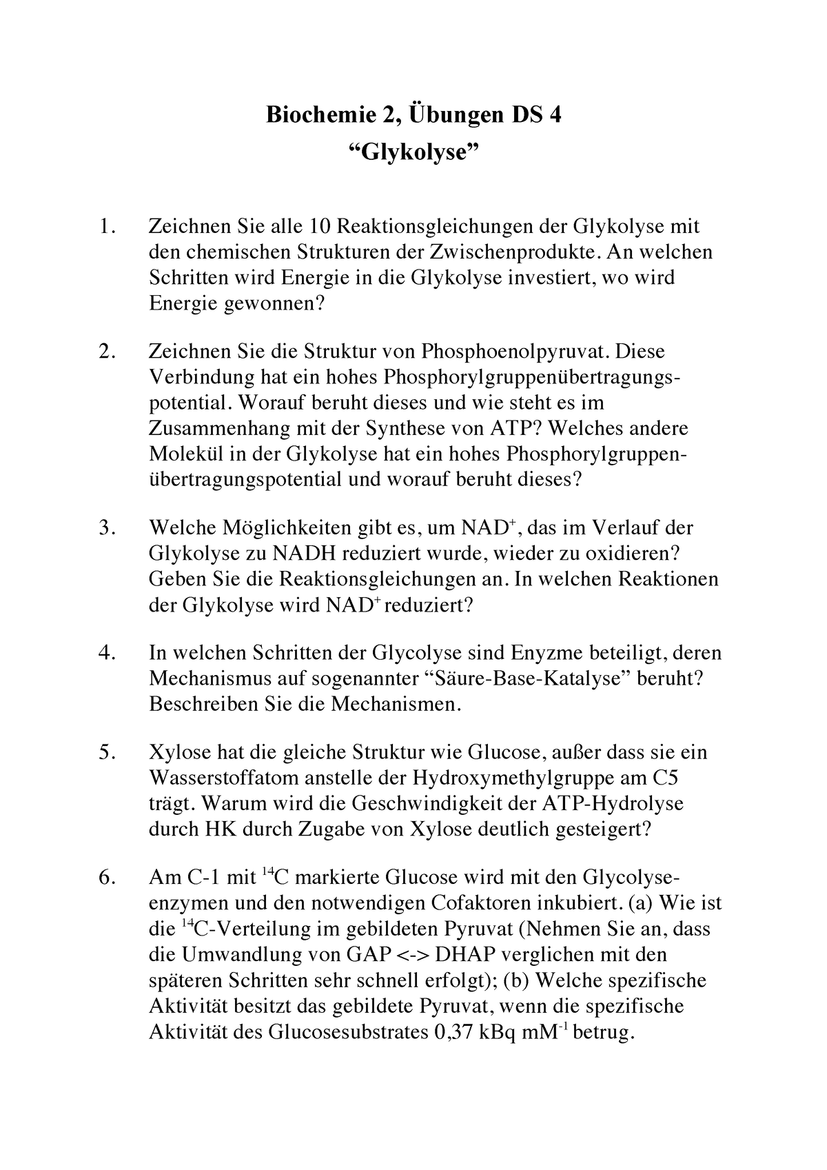 BC2 06 Uebung - Biochemie 2, Übungen DS 4 “Glykolyse” Zeichnen Sie Alle ...