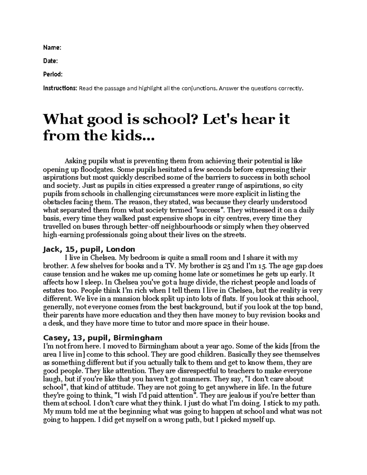 English Assignment 1-10-24 4 - Name: Date: Period: Instructions: Read ...