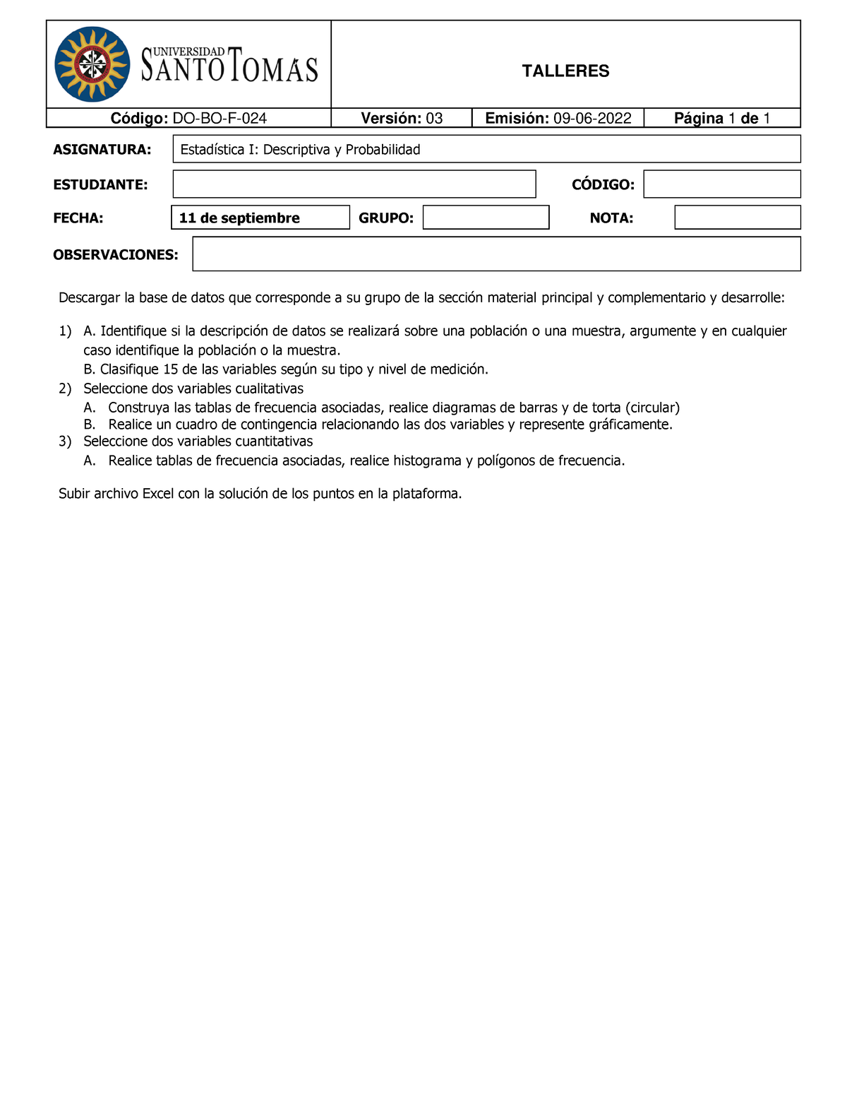 Taller N1 Estadistica 1 - TALLERES Código: DO-BO-F-024 Versión: 03 ...