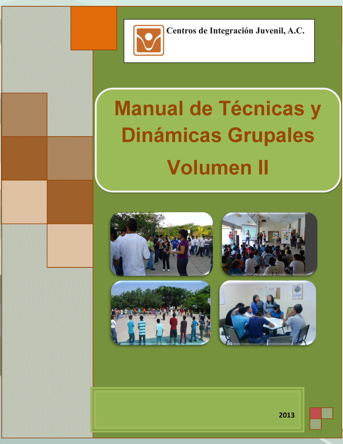 Manual De Técnicas Y Dinámicas Grupales Aborac Manual De Técnicas Y Dinámicas Grupales Volumen 2896