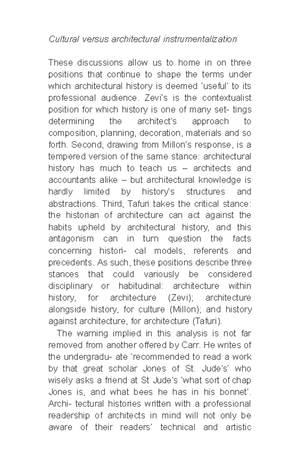 Cultural versus architectural instrumentalization - Zevi’s is the ...