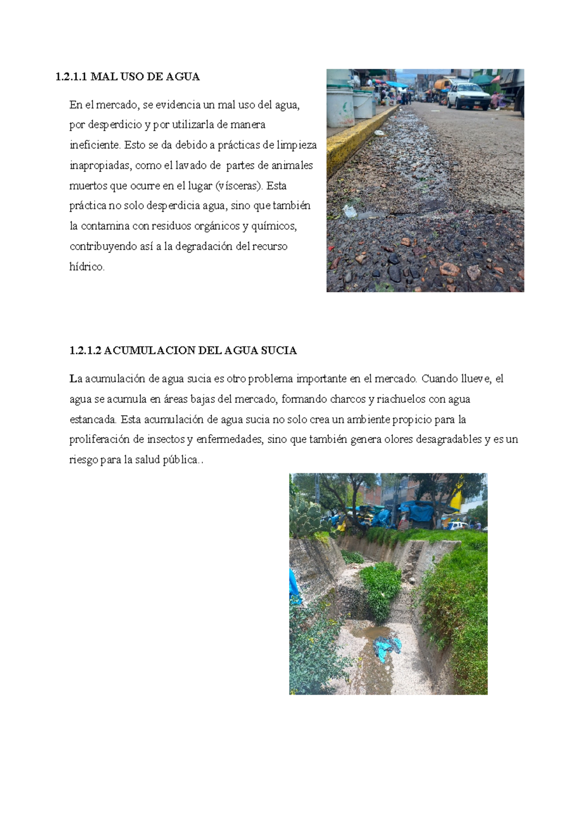 Contaminacion NERY - 1.2.1 MAL USO DE AGUA En el mercado, se evidencia ...