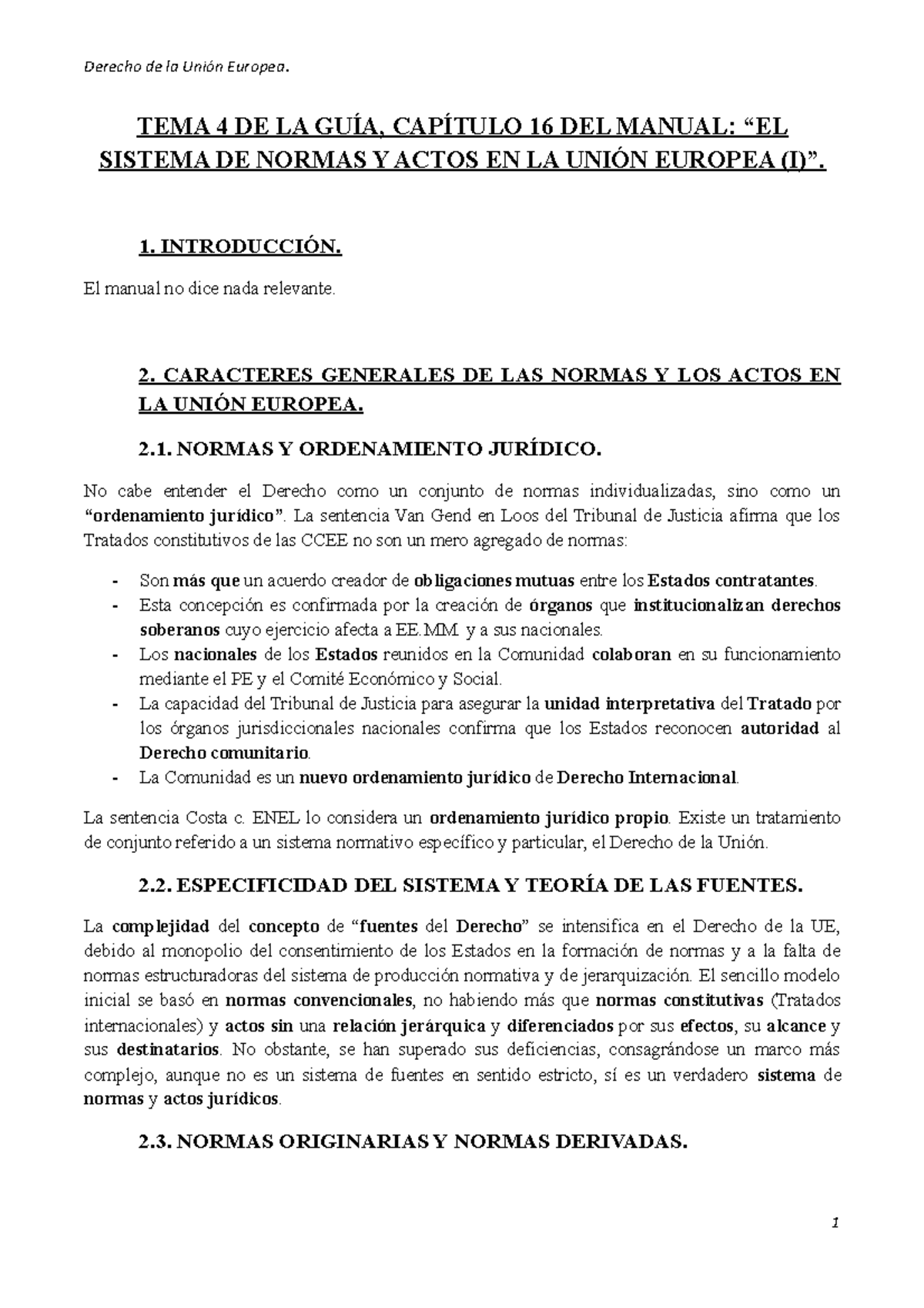 Resumen Derecho de la Unión Europea - Tema 4, Capítulo 16[274] - TEMA 4 ...