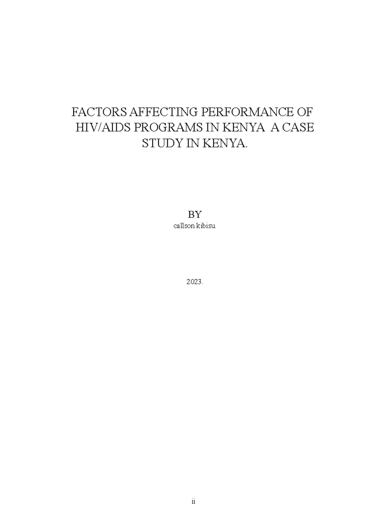 Reseaech on HIV - A brief research - FACTORS AFFECTING PERFORMANCE OF ...