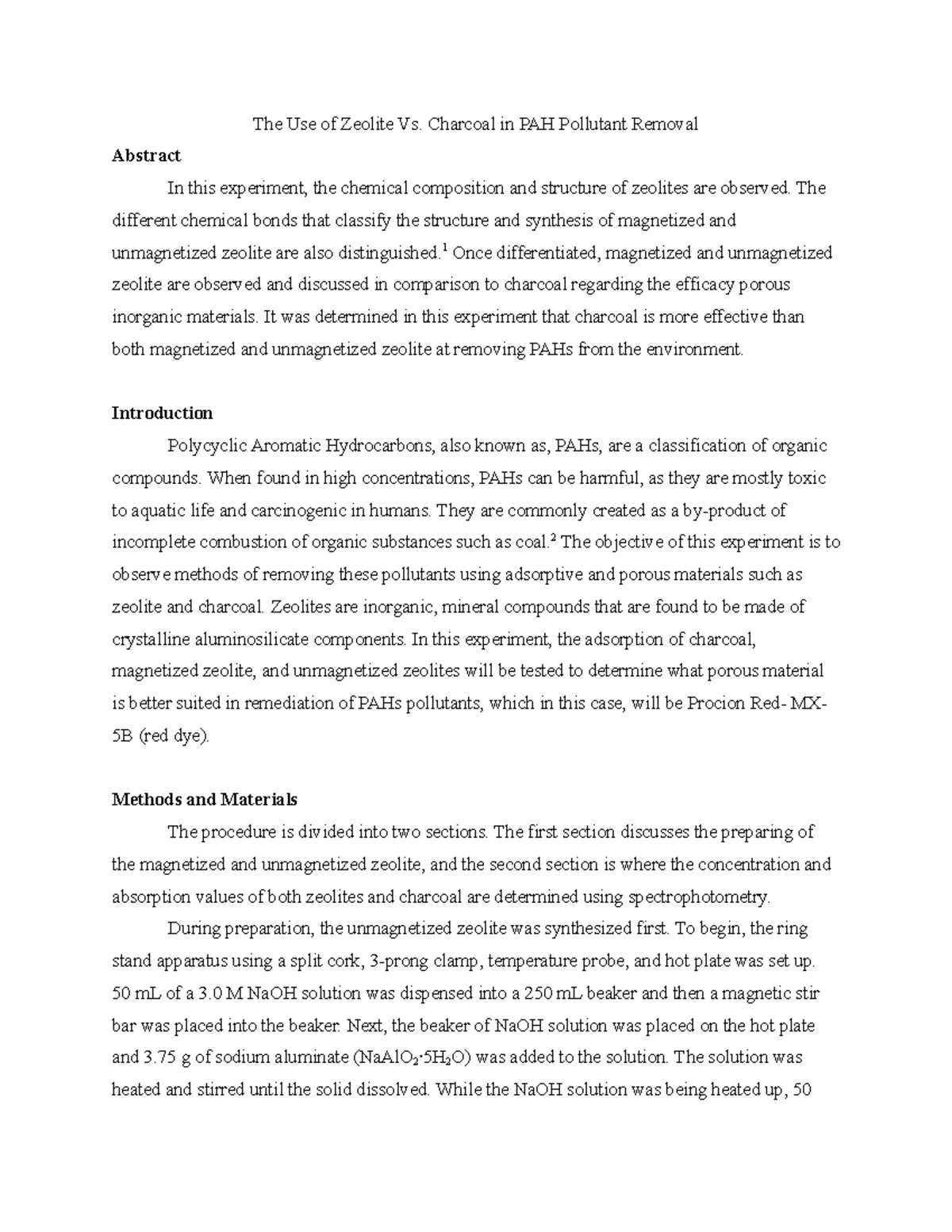 CHEM 112 Zeolite Project Report The Use of Zeolite Vs. Charcoal in