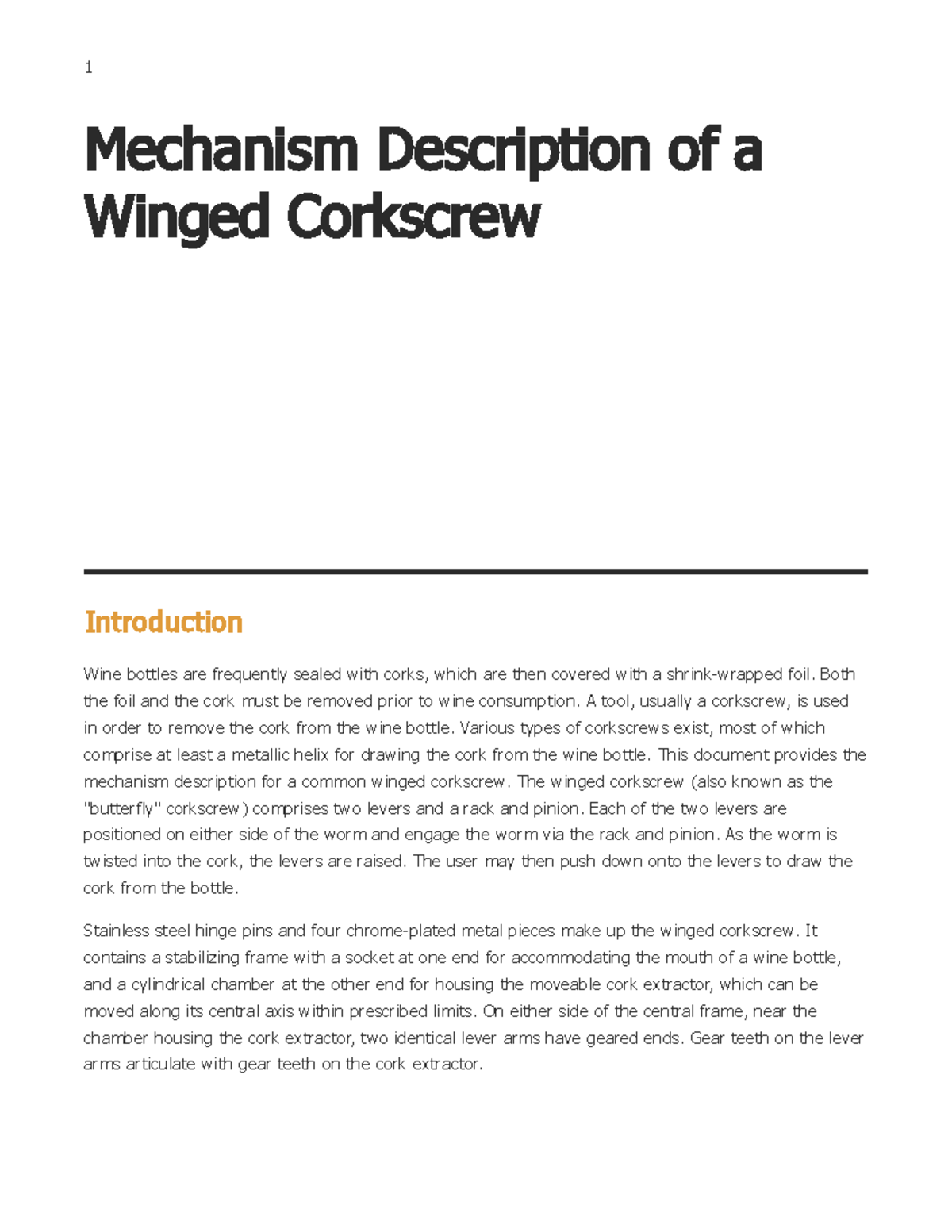 Mechanism Description of a Winged Corkscrew Mechanism Description of